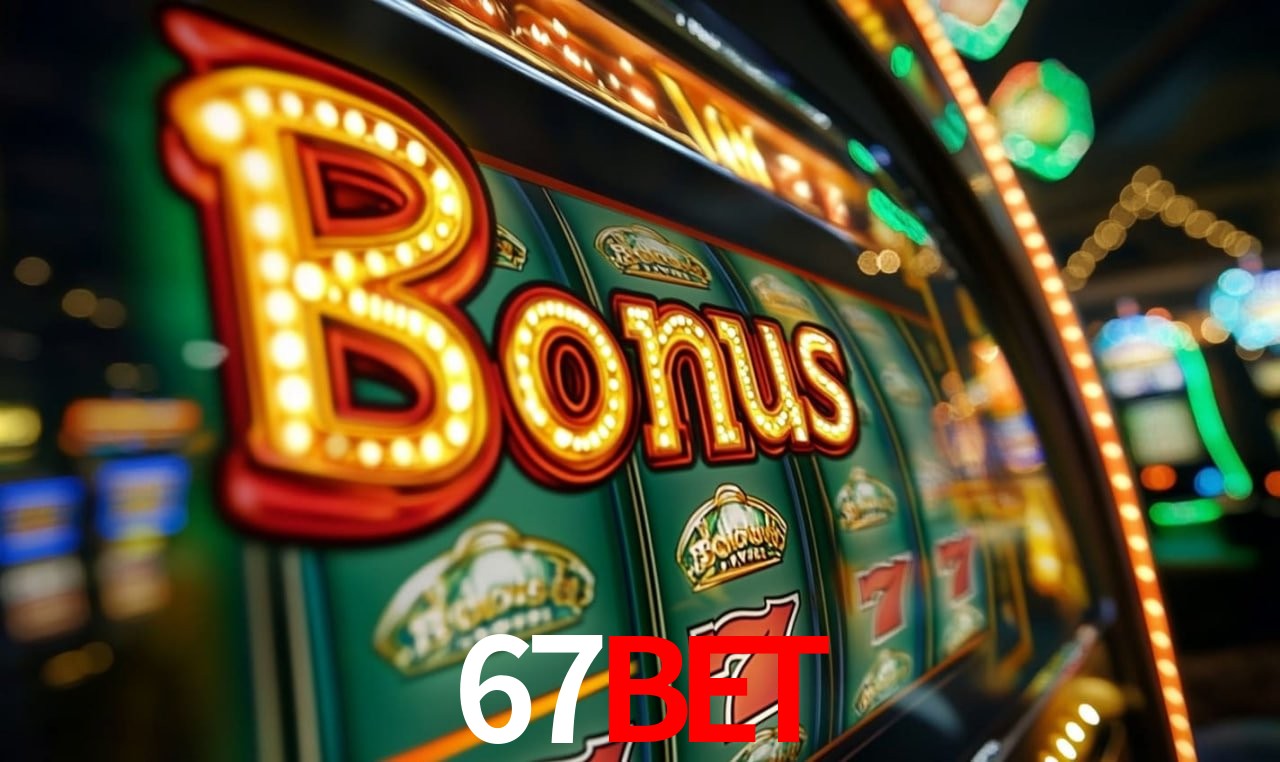 Benefícios do Login 67bet - Bônus e Vantagens Exclusivas